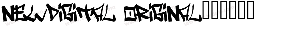 NewDigital Original字体转换